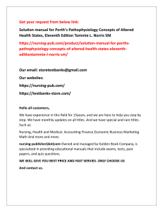 Help all students with Solution manual for Porth’s Pathophysiology Concepts of Altered Health States, Eleventh EditionTommie L. Norris SM