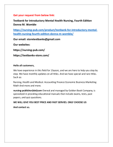 Help all students with Testbank for Introductory Mental Health Nursing, Fourth Edition Donna M. Womble