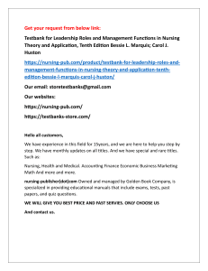 Help all students with Testbank for Leadership Roles and Management Functions in Nursing Theory and Application, Tenth Edition Bessie L. Marquis; Carol J. Huston