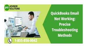 QuickBooks Email Not Working and How to Fix the Issue