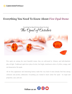 Everything You Need To Know About Fire Opal.docx