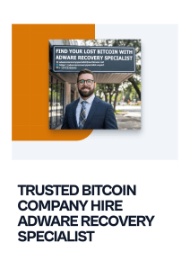 HOW CAN I GET A BITCOIN RECOVERY HACKER? CONTACT /ADWARE RECOVERY SPECIALIST