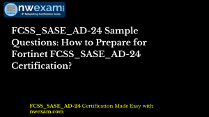 FCSS_SASE_AD-24 Sample Questions: How to Prepare for Fortinet FCSS_SASE_AD-24 Certification?