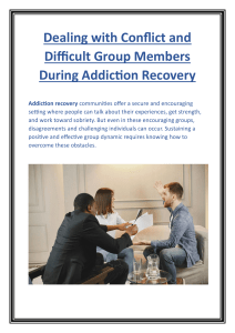 Handling Disagreement and Challenging Group Members in Addiction Recovery