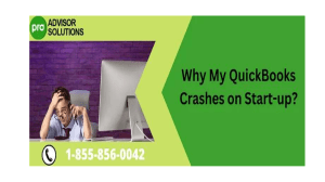 How to Resolve QuickBooks Crashes on Start-Up Quickly and Easily