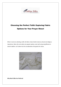 Choosing the Perfect Tallit- Exploring Fabric Options for Your Prayer Shawl