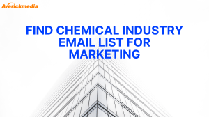 Find Chemical Industry Email List for Marketing