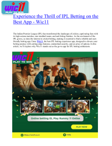 Experience the Thrill of IPL Betting on the Best App - Wic11