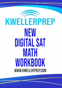 Kweller Prep Digital SAT Math Workbook