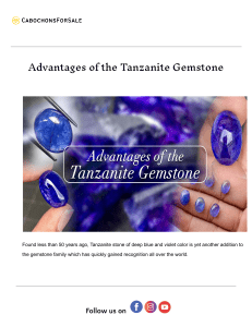 Advantages of the Tanzanite Gemstone