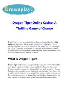 Dragon Tiger Online Casino A Thrilling Game of Chance