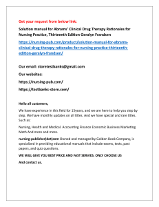 Help all students with Solution manual for Abrams’ Clinical Drug Therapy Rationales for Nursing Practice, Thirteenth Edition Geralyn Frandsen