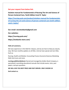 Help all students with Solution manual for Fundamentals of Nursing The Art and Science of Person-Centered Care, Tenth Edition Carol R. Taylor