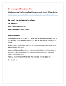 Help all students with Solution manual for Nursing Health Assessment, Fourth Edition Jensen