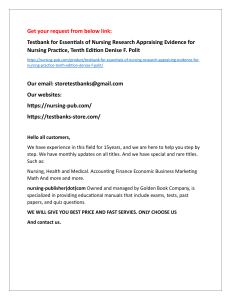 Help all students with Testbank for Essentials of Nursing Research Appraising Evidence for Nursing Practice, Tenth Edition Denise F. Polit