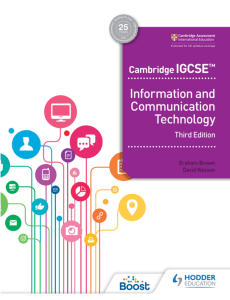 1.Graham Brown David Watson Cambridge IGCSE Information and Communication Technology 3rd Edition