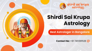 Best Astrologer in Bangalore - Shirdi Sai Krupa Astrology