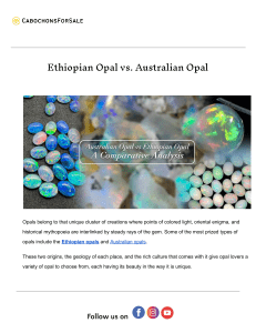 Fire Beneath the Surface: The Secret Colors of Ethiopian Opal