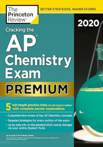 READING Cracking the AP Chemistry Exam 2020 Premium Edition 5 Practice Tests  Complete 