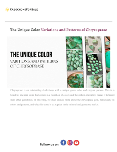 The Unique Color Variations and Patterns of Chrysoprase.docx