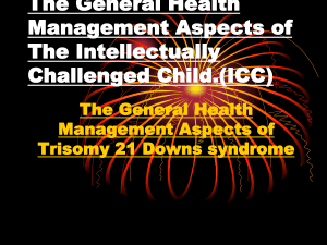 The General Health Aspect of The Intellectually Disabled Child