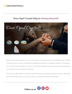 Does Opal Crystal Help in Getting Married .docx