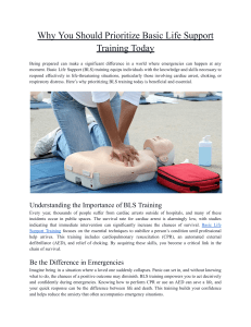 Why You Should Prioritize Basic Life Support Training Today