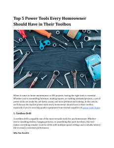 Top 5 Power Tools Every Homeowner Should Have in Their Toolbox