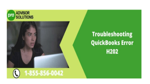 How to Fix QuickBooks Error H202 in Easy Steps