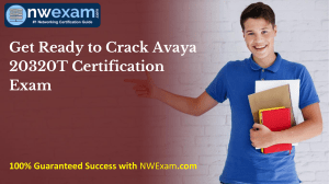 Get Ready to Crack Avaya 20320T Certification Exam