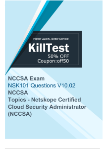 Netskope NSK101 Exam Questions - Best for Your NSK101 Exam Preapration