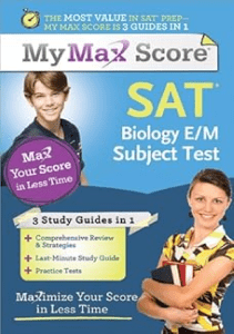 BEST BOOK My Max Score SAT Biology E M Subject Test Maximize Your Score in Less Time