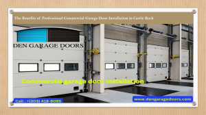 The Benefits of Professional Commercial Garage Door Installation in Castle Rock