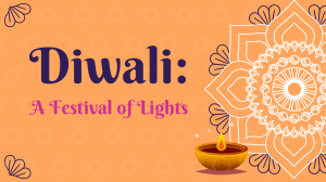 Diwali: A Festival of Lights Presentation