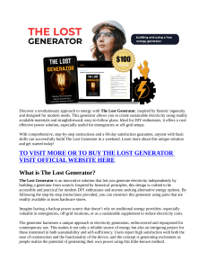 The Lost Generator Is It A TRULY & UNEXPECTED