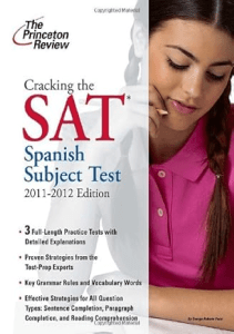 REVIEW Cracking the SAT Spanish Subject Test 2011 2012 Edition College Test Preparation 