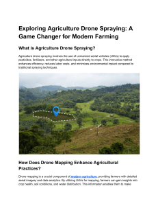 Exploring Agriculture Drone Spraying  A Game Changer for Modern Farming