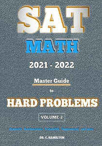 READING SAT Math 2021  2022 Master Guide To Hard Problems Volume 2  Explained Like A Tutor  