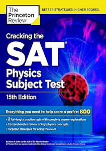 READING Cracking the SAT Physics Subject Test 15th Edition College Test Preparation 