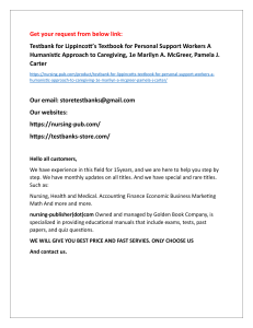 Help all students with Testbank for Lippincott’s Textbook for Personal Support Workers A Humanistic Approach to Caregiving, 1e Marilyn A. McGreer, Pamela J. Carter