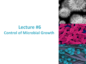 Control of Microbial Growth Lecture Slides