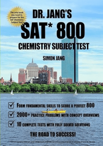 Dr Jang s SAT 800 Chemistry Subject Test