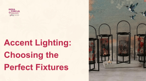 Accent Lighting Choosing the Perfect Fixtures