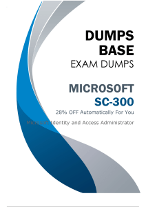 Suggested SC-300 Dumps (V20.02) for Proven Preparation of Microsoft SC-300 Exam Success