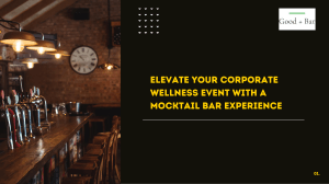 Corporate Wellness Event - Good+Bar