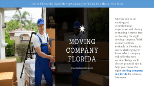 The Ultimate Guide to Choosing a Reliable Moving Company in Florida