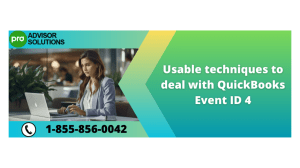 QuickBooks Event ID 4 Understanding Causes and Solutions