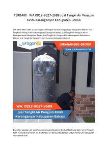 1. Jual Tangki Air Penguin Kirim Karanganyar Kabupaten Bekasi