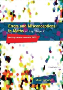 REVIEW Errors and Misconceptions in Maths at Key Stage 2 Working Towards Success in SATS