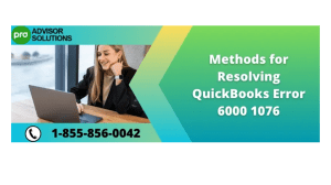 QuickBooks Error 6000 1076 Understanding Causes and Solutions